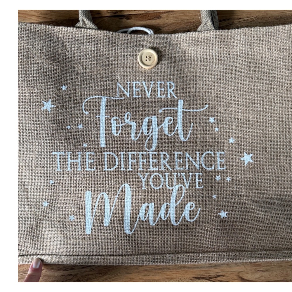 Inspirational Jute Burlap Tote Bag Never Forget The Difference You Made - Picture 2 of 8